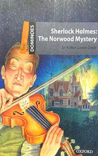 Sherlock Holmes: The Norwood Mystery