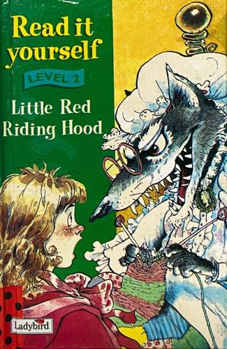 Read It Yourself:: Little Red Riding Hood Level 2